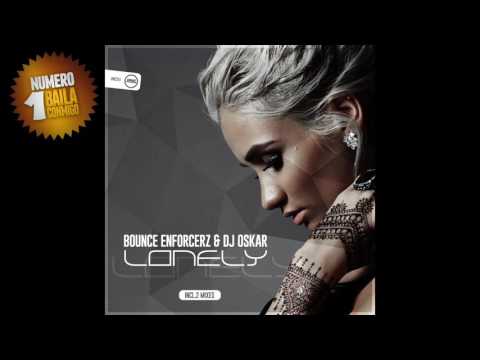 Número Uno - BailaConmigo RadioShow -  Bounce enforcerz & Dj Oskar Lonely