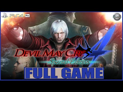 Devil May Cry 4 Special Edition FULL GAME Gameplay Walkthrough PS4 Pro (No Commentary)