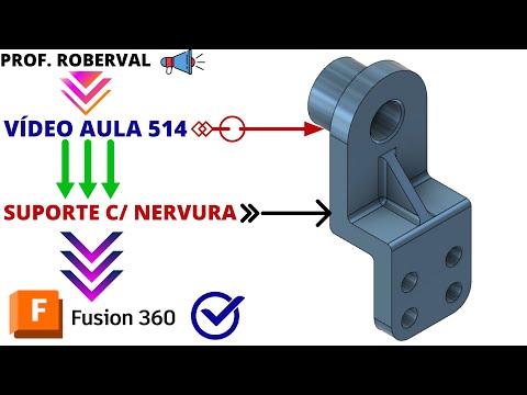 Aula 514 - Modelamento do Suporte com Nervura e Furos no Fusion 360