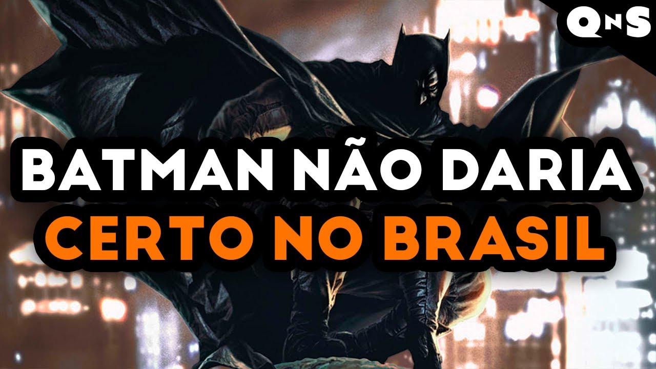 BATMAN NO BRASIL? Falta Mundo no projeto Batman O Mundo!