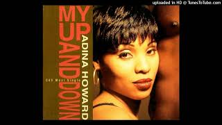 Adina Howard- 02- My Up And Down- Somethin&#39; 2 Ride 2 Remix