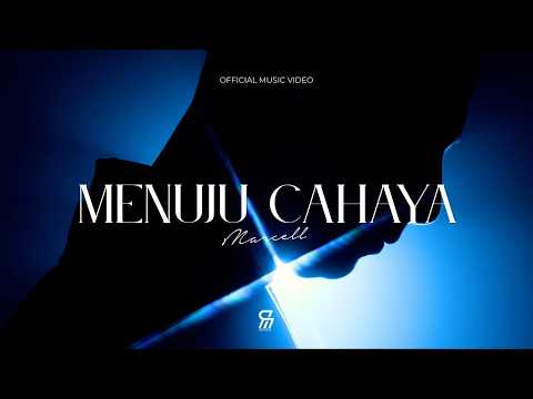 Marcell - Menuju Cahaya (Official Music Video)