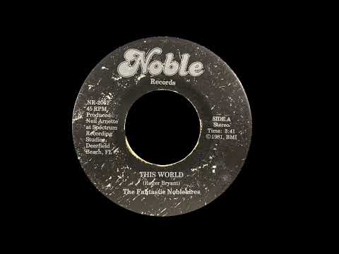 The Fantastic Nobleaires "This World" Modern Soul Gospel / Funk / Disco Synth / Obscure/ Vinyl Rip