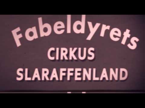 Cirkus Slaraffenland kommer til byen!