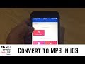 Convert Audio/Video to MP3 on iPhone or iPad Convert Audio/Video to MP3 on iPhone or iPad