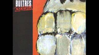 Buitres - Condenado el Corazón