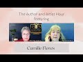 The Author And Artist Hour Featuring Camille Flores