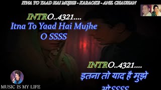 Itna To Yaad Hai Mujhe Karaoke With Scrolling Lyri