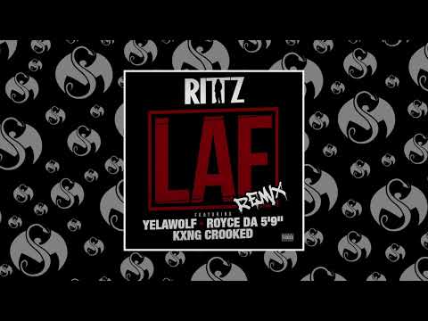 Rittz - LAF Remix ( feat.  Yelawolf, Royce Da 5'9, & KXNG CROOKED )