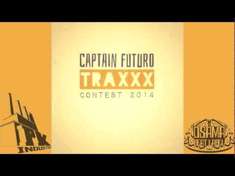 ESTACADO - TIME SANDWICH (24h track) - CAPTAIN FUTURO TRAXXX CONTEST 2014