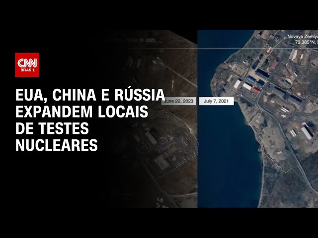 EUA, China e Rússia expandem locais de testes nucleares | CNN PRIME TIME