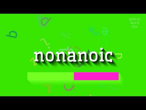 HOW TO SAY NONANOIC? #nonanoic