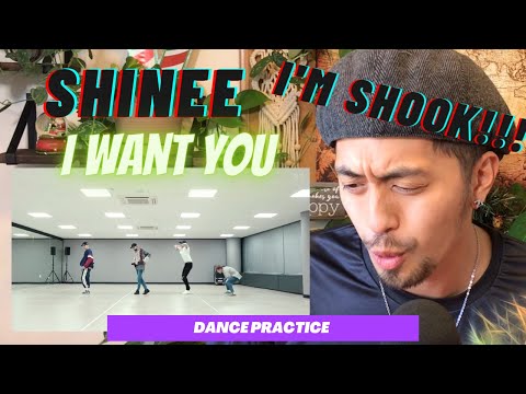 SHINee 샤이니 'I Want You' Dance Practice || Professional Dancer Reacts