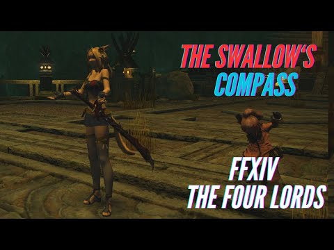 FFXIV - The Four Lords -  The Swallow's Compass | Stormblood