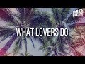 Maroon 5 - What Lovers Do ft. SZA Lyrics Maroon 5 - What Lovers Do ft. SZA Lyrics