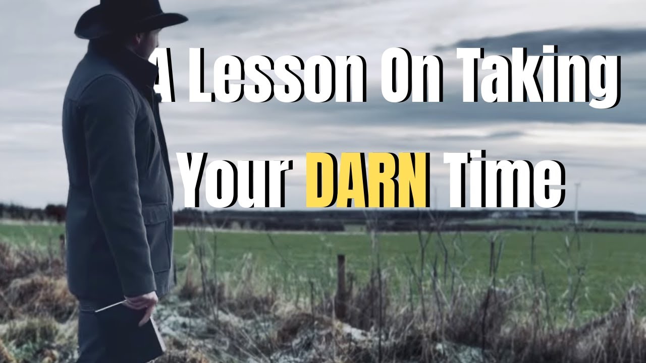 RDR2 A Lesson on Taking Your Darn Time