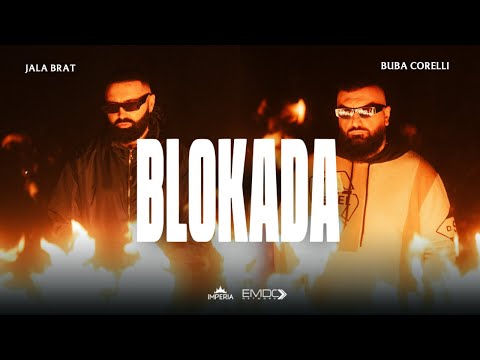 Jala Brat - Blokada (w/ Buba Corelli) on Spotify Charts