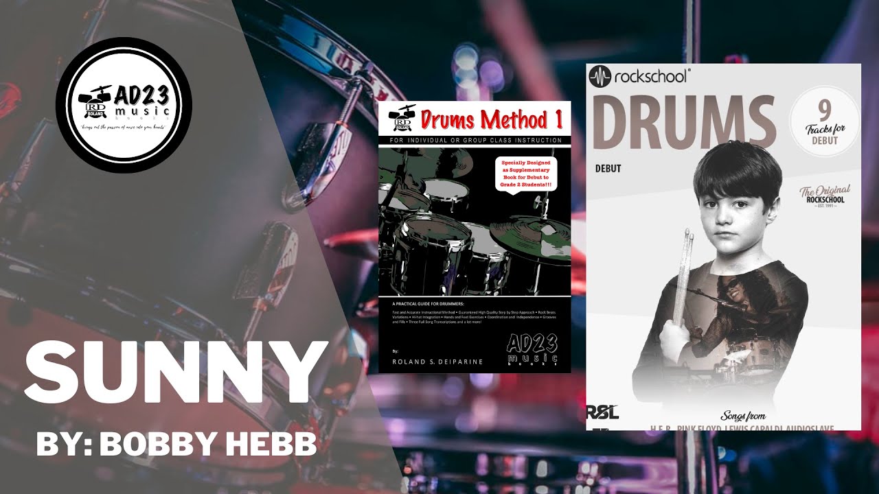 Sunny | Rockschool Drums Debut 2024