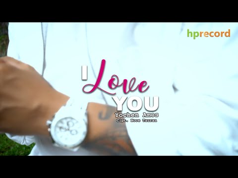 Pop Ambon - I Love You | Yochen Amos (Official Music Video)