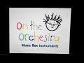 Baby Einstein On The Orchestra Music Box Instruments Title Card