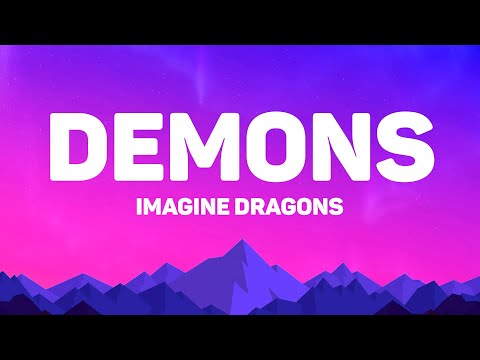 Imagine Dragons - Demons (Lyrics)