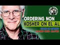 Ordering non kosher on El Al | Stand up comedian rabbi bob alper | New York Comedy Club.