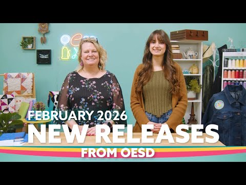 February 2026 NEW RELEASES | OESD Machine Embroidery Designs
