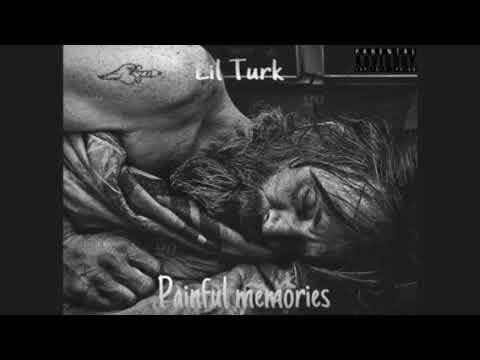 Lil Turk- Painful Memories (Audio)