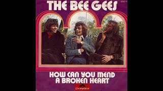 Radio Pasiones ~ “How Can You Mend a Broken Heart” ~ Bee Gees