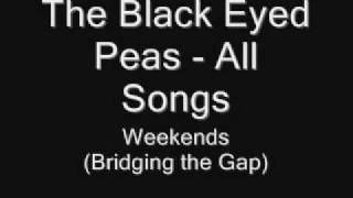 26. The Black Eyed Peas ft. Esthero  - Weekends