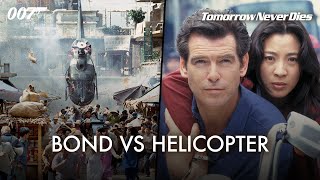 TOMORROW NEVER DIES  Bond vs helicopter