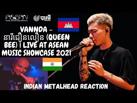 VANNDA - នារីជឿនលឿន (QUEEN BEE) Reaction | LIVE AT ASEAN MUSIC SHOWCASE 2021 Indian Reacts To VannDa