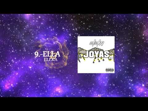 9.- ELLA - ELEKA (PROD. EMEDE)