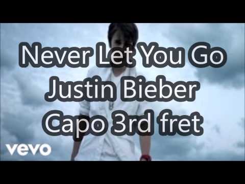 Never Let You Go - Justin Bieber