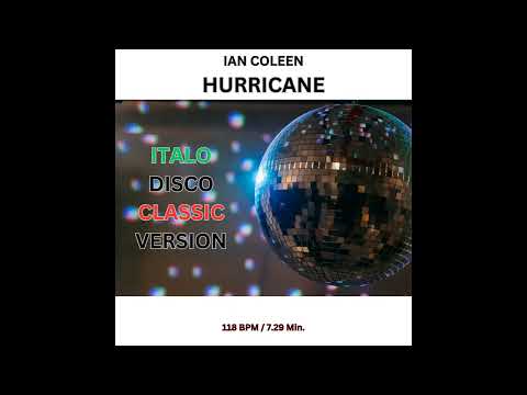 IAN COLEEN - HURRICANE ( Original Italo Classic Anno 1982 Version )