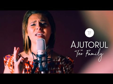 Teo Family - Ajutorul (Official Music Video)