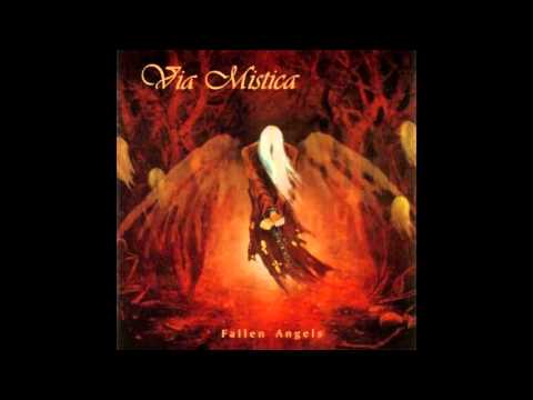 Via Mistica - Fallen Angels (Full album HQ)