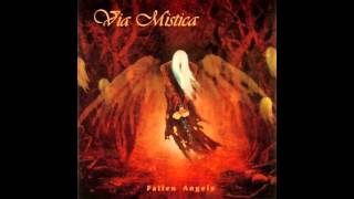 Via Mistica - Fallen Angels (Full album HQ)