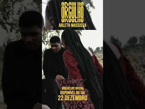 Arleth Massissa - Orgulho ( Teaser )