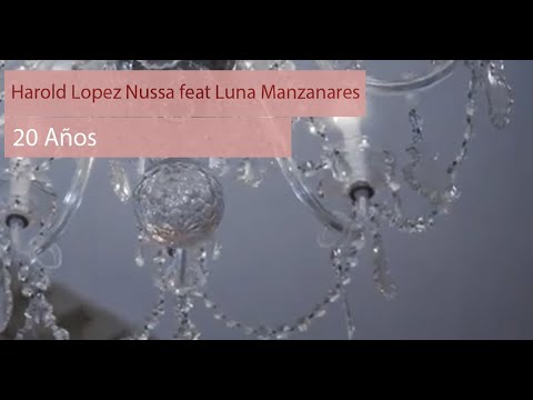 Harold López Nussa "20 Años" feat @LunaManzanares  by Maria Teresa Vera