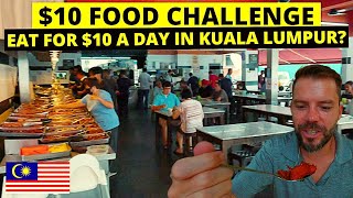Kuala Lumpur's $10 Food Challenge: Is It ACTUALLY That Cheap?