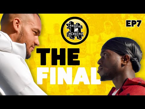 HASHTAG ACADEMY S2E7: THE FINAL!