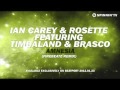 Ian Carey & Rosette feat. Timbaland and Brasco ...