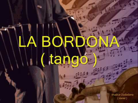 Anibal Troilo  -  LA BORDONA   1958