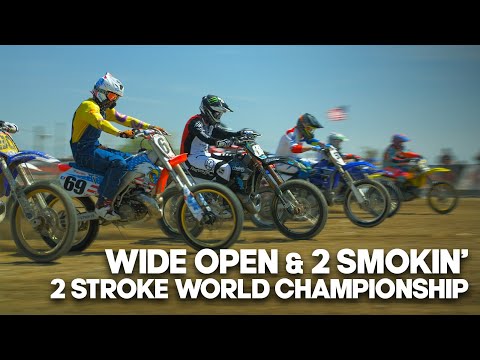 Wide Open & 2 Smokin' | 2 Stroke World Championships