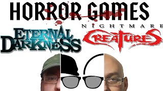 Horror Games - Eternal Darkness (Gamecube) & Nightmare Creatures (PS1) - ARG Presents 189