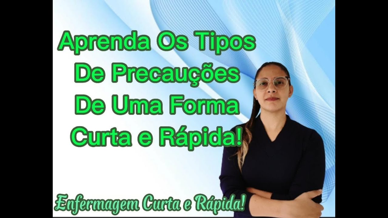 Tipos De Precauções, EPI's,  Medidas Aplicadas No Ambiente Hospitalar
