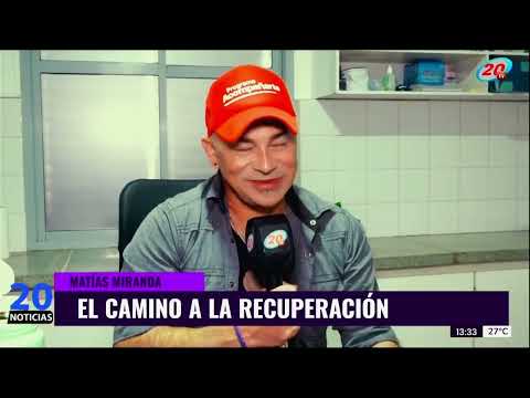 MATÍAS MIRANDA -  EL CAMINO A LA RECUPERACIÓN   - 1era. Parte - Canal 22 Ceres