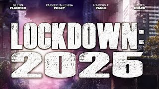 Lockdown 2025 (2021) Video