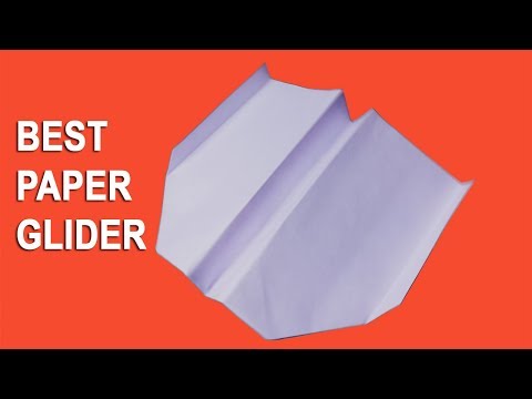 How to make The Best Paper Glider - Best Paper Airplane Glider In The World